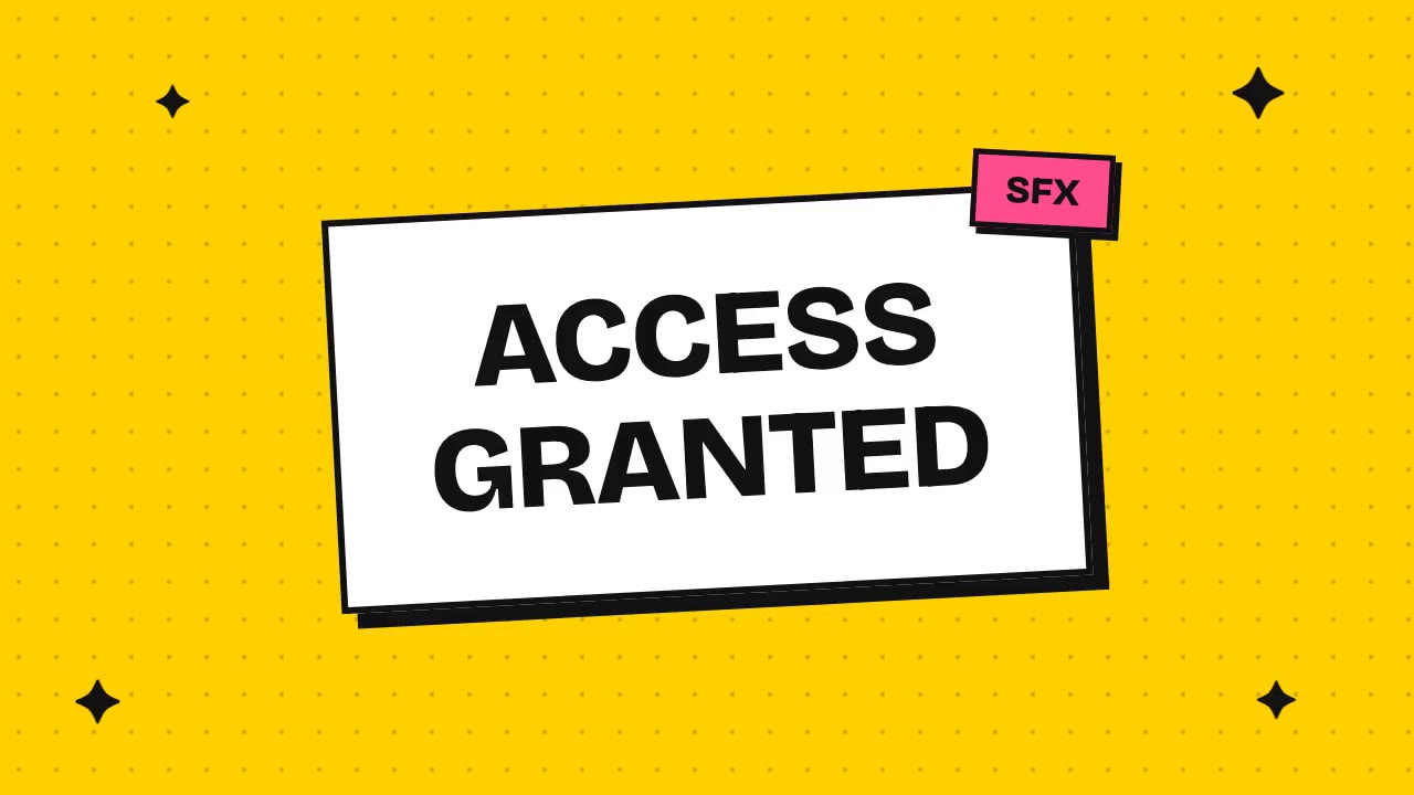 Access Granted
