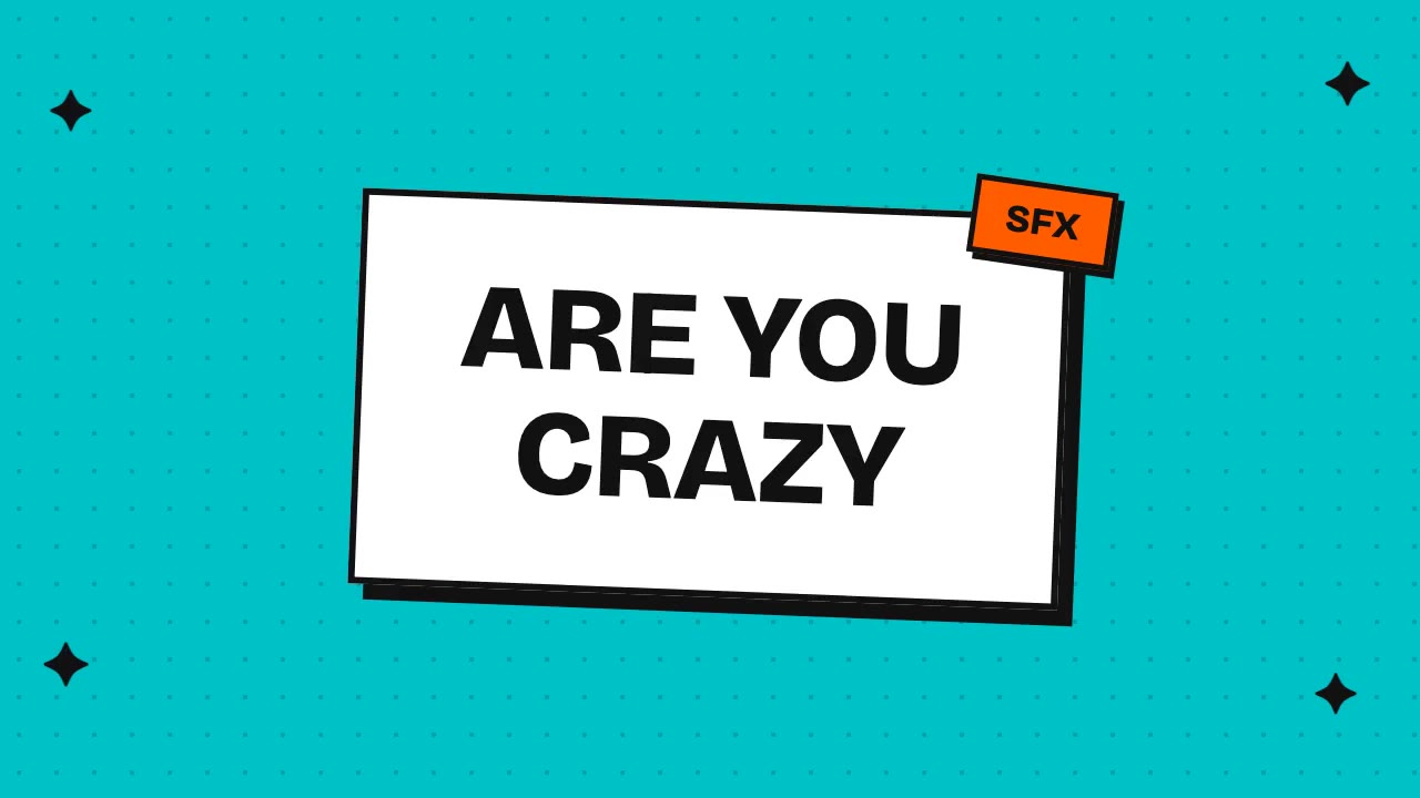 are you crazy