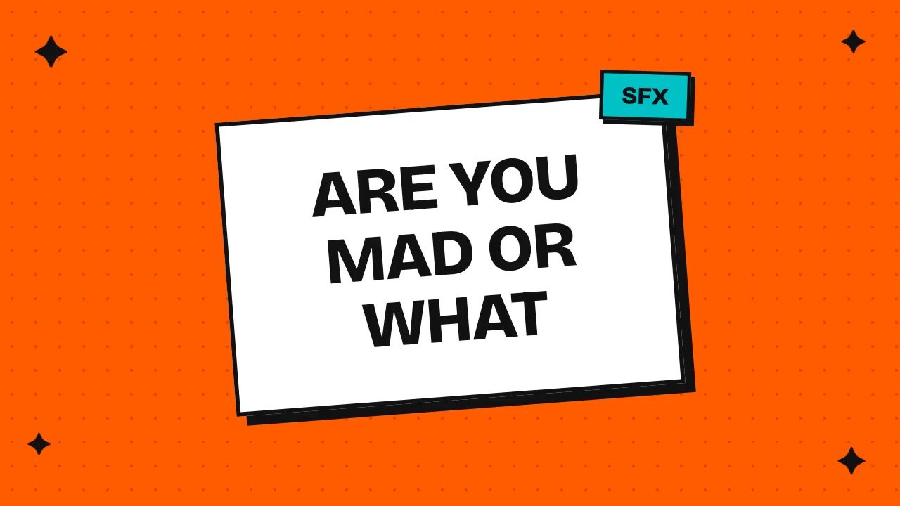 are you mad or what