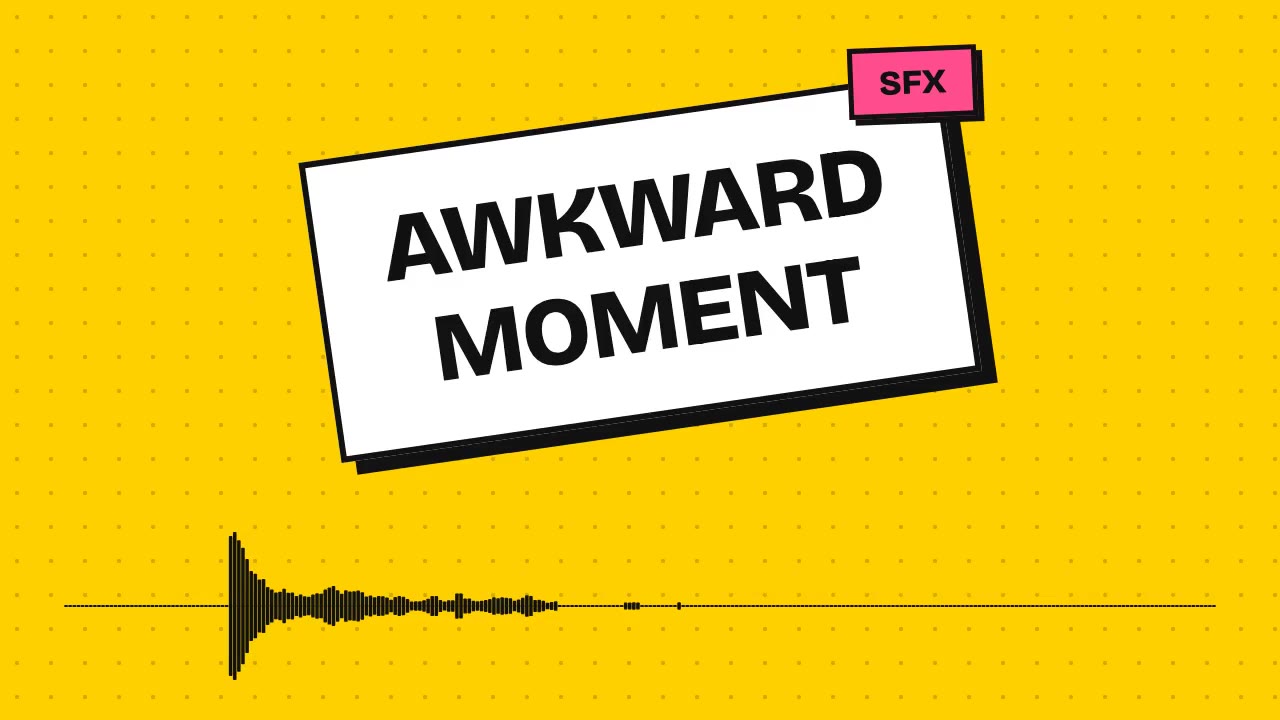 Awkward Moment