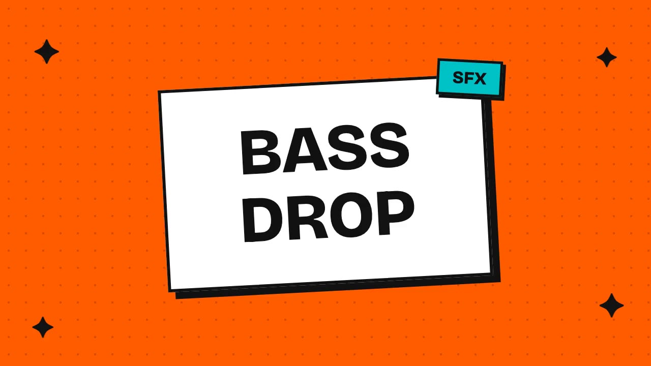 Bass Drop