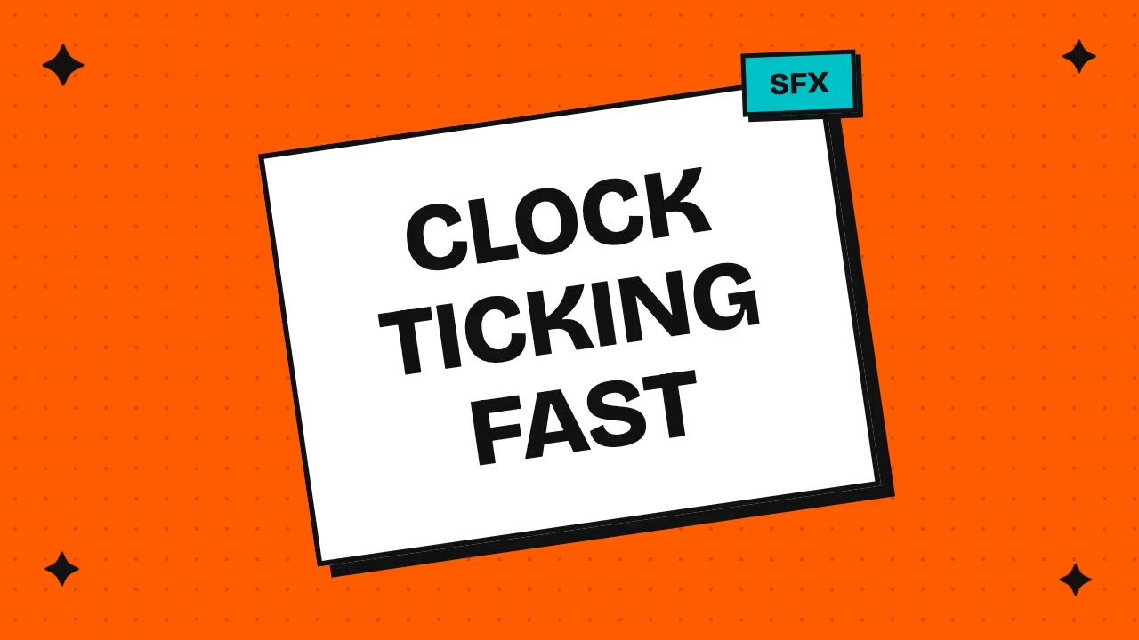 Clock Ticking Fast