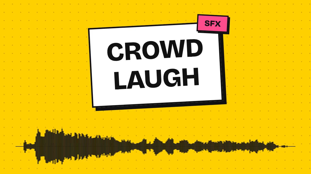 Crowd Laugh