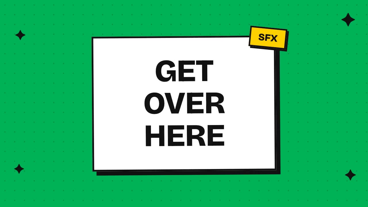 get over here