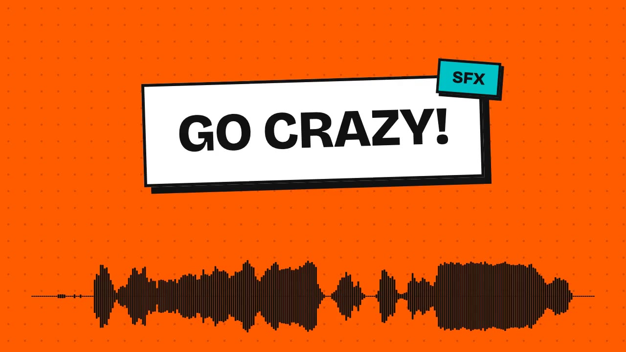 Go Crazy!