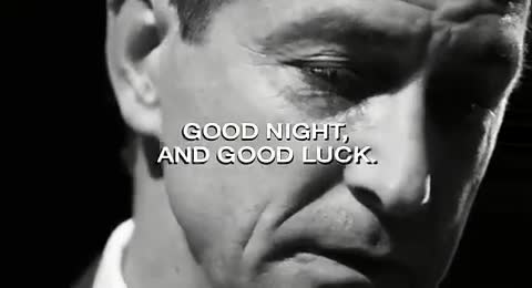 Good night and good luck