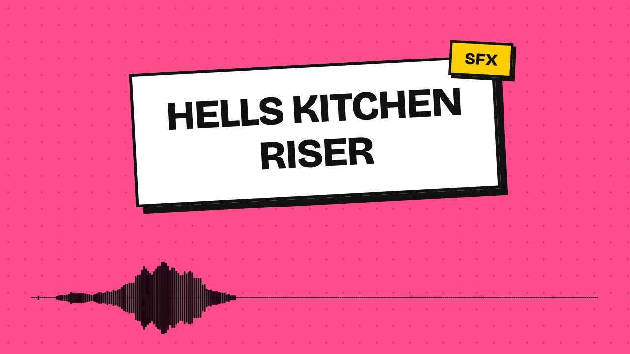 Hells Kitchen Riser