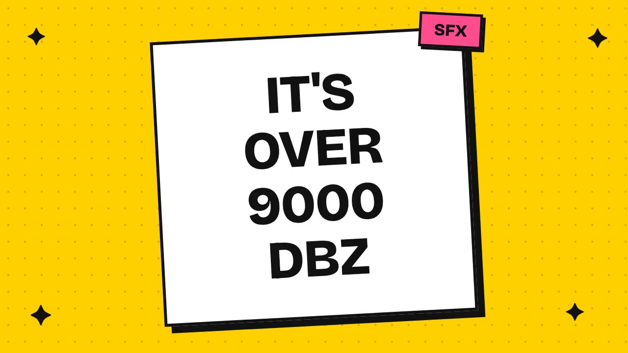it's over 9000 dbz