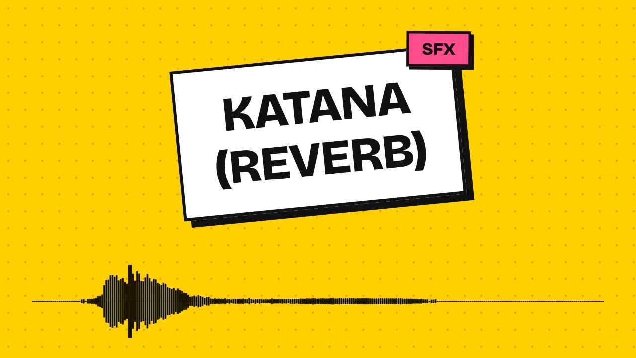 Katana (Reverb)