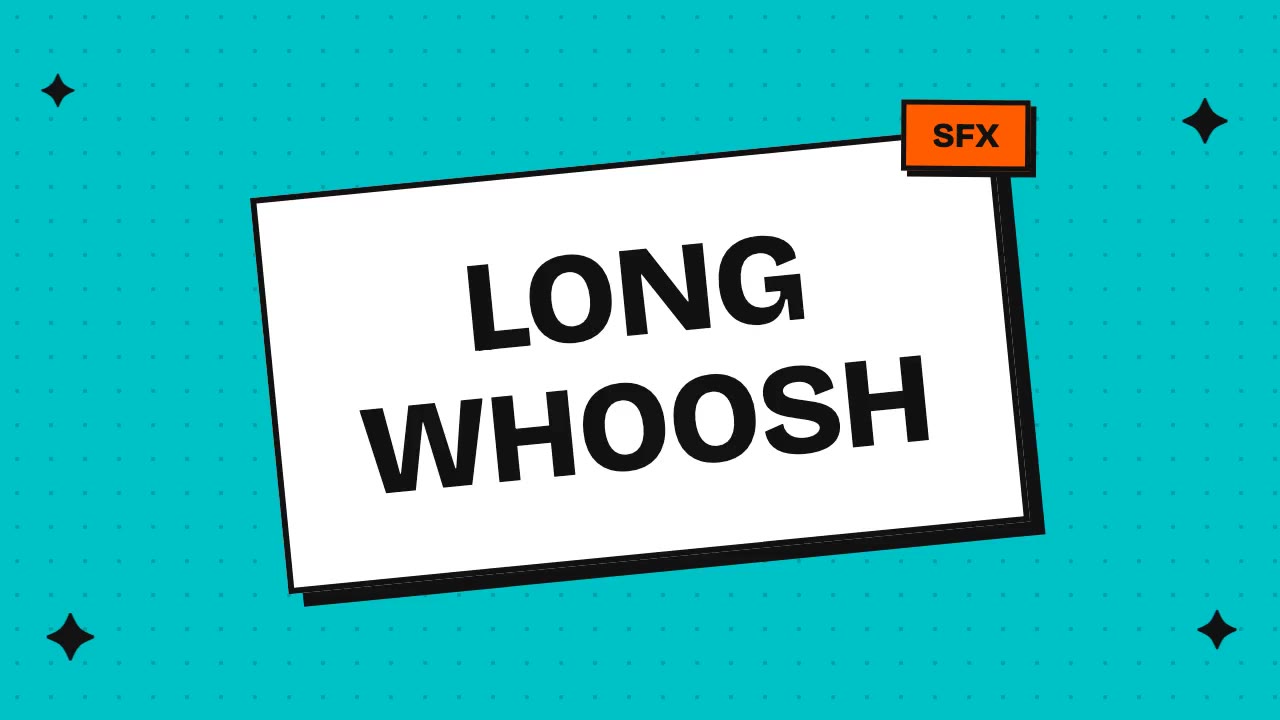 Long Whoosh