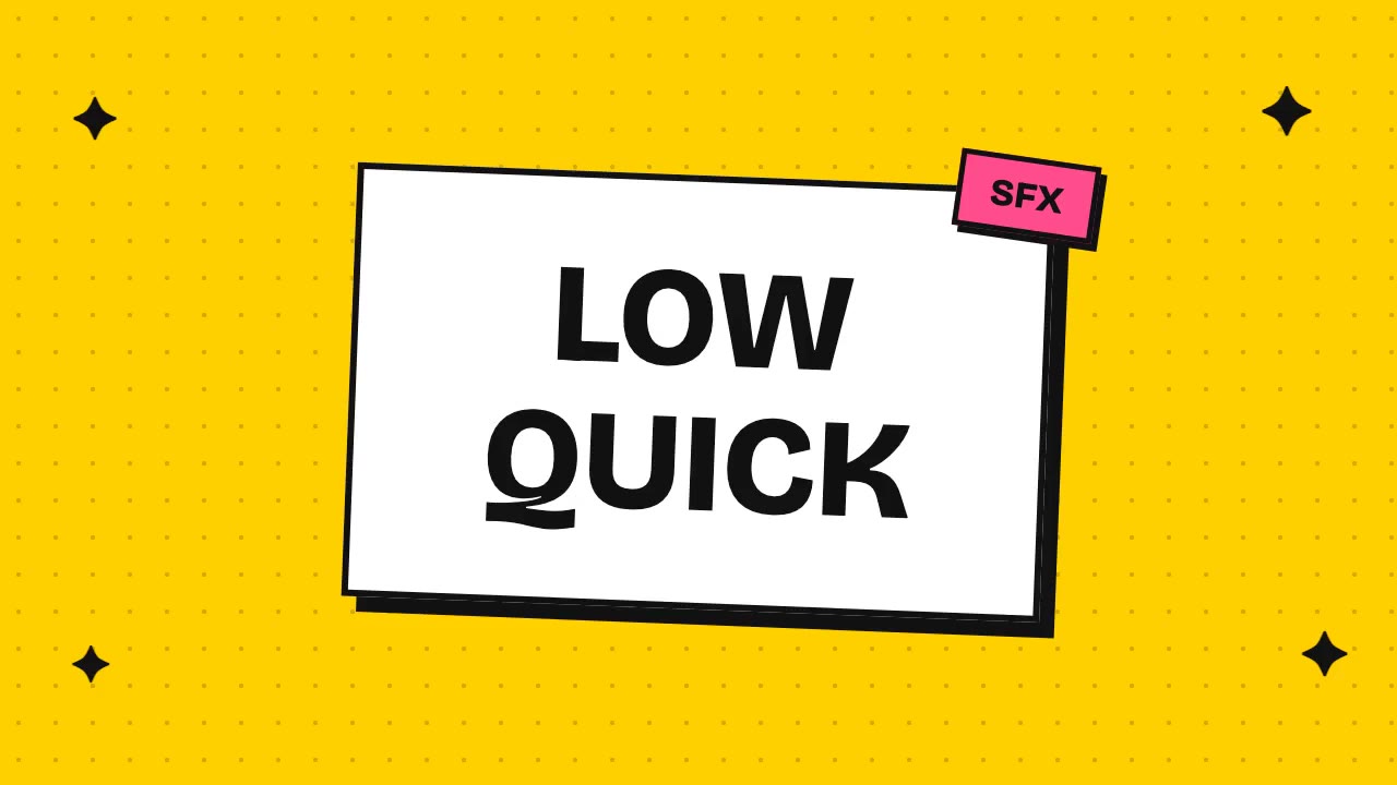 Low Quick