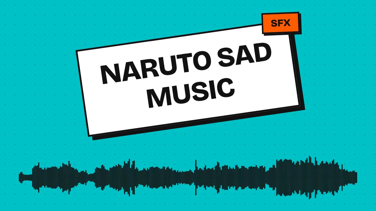 Naruto Sad Music