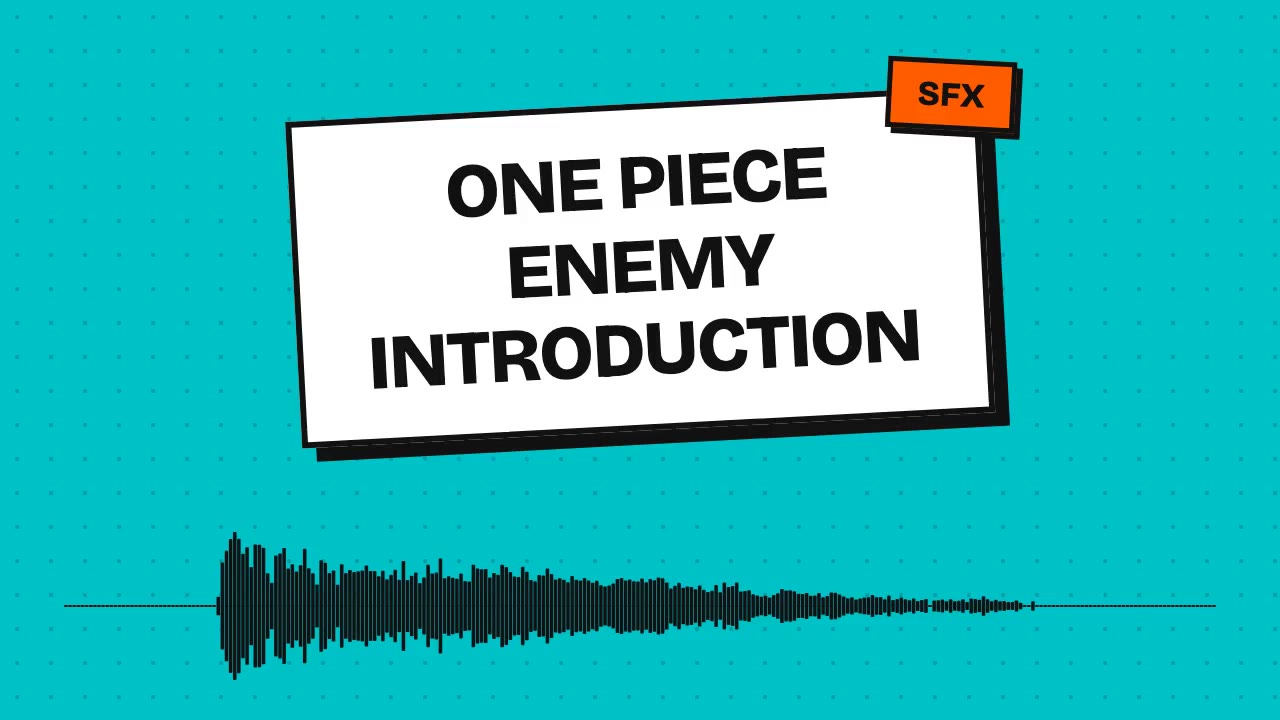 One Piece Enemy Introduction