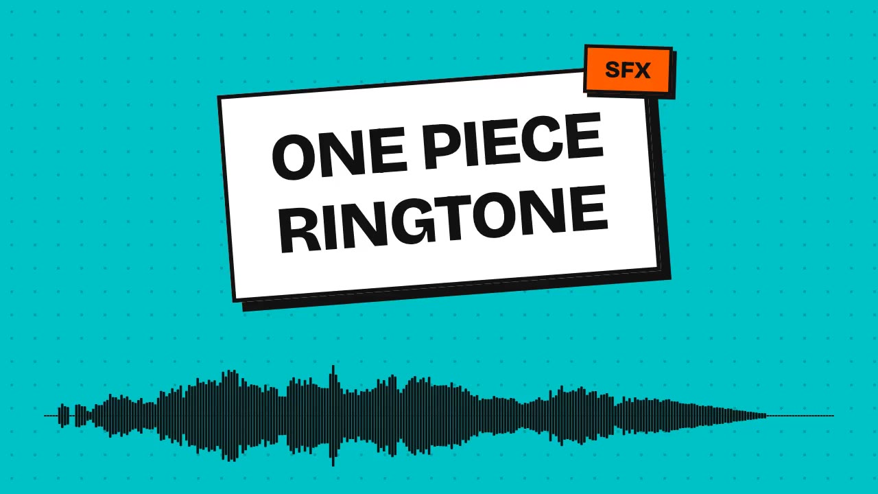 One Piece Ringtone