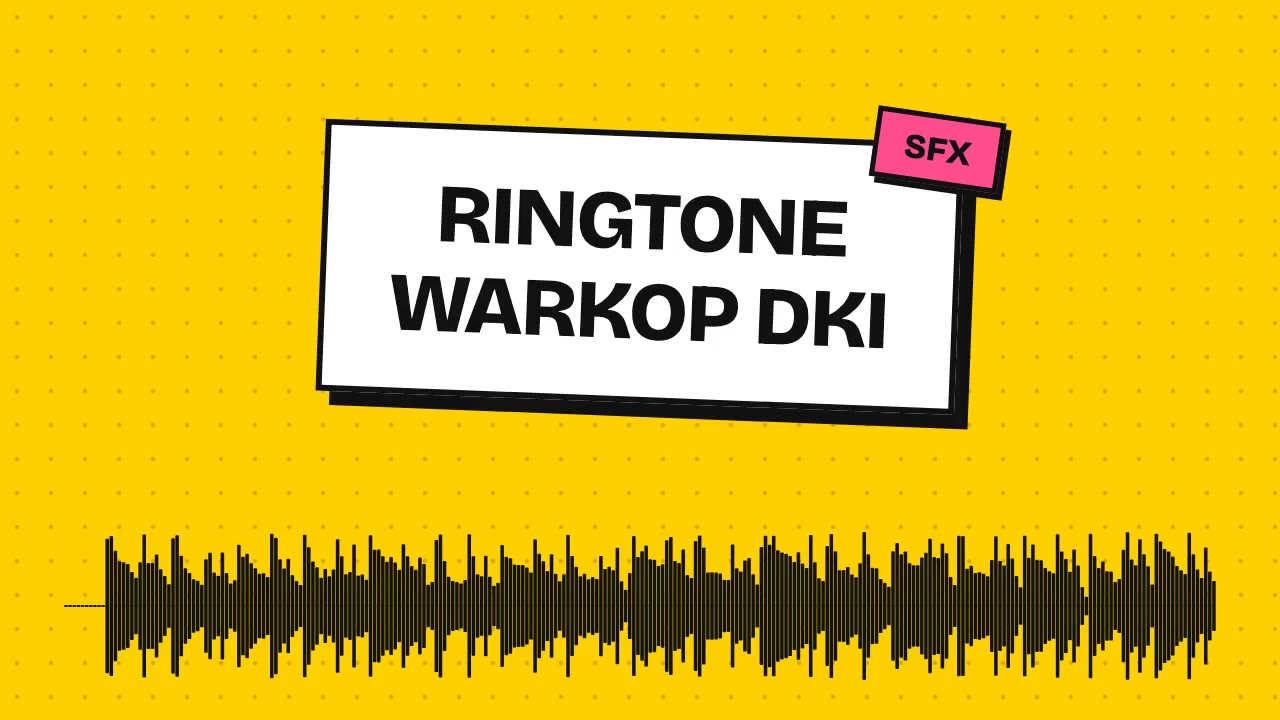 Ringtone Warkop Dki