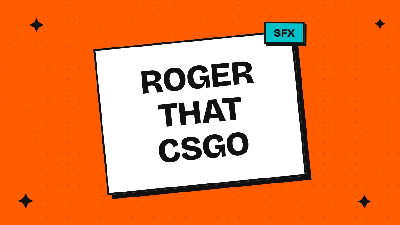 roger that csgo
