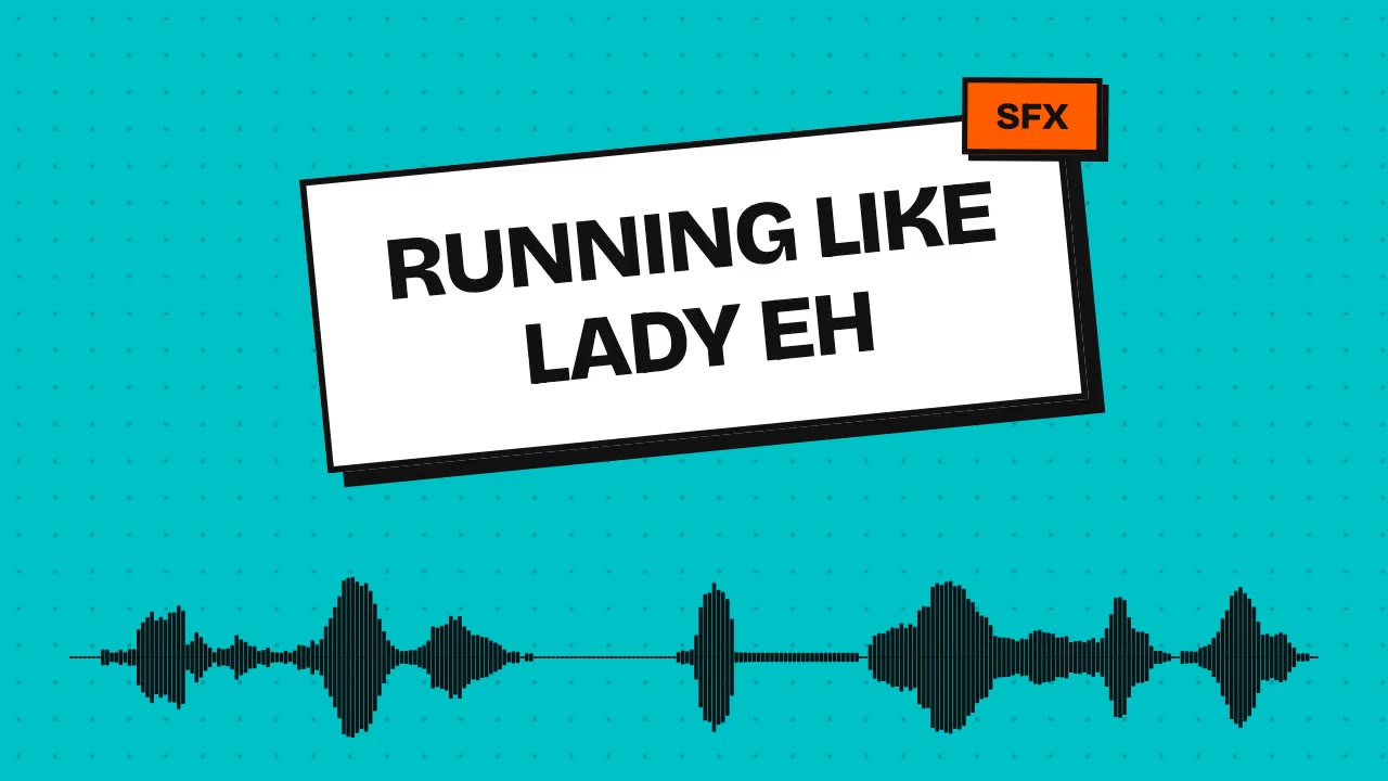 running like lady eh