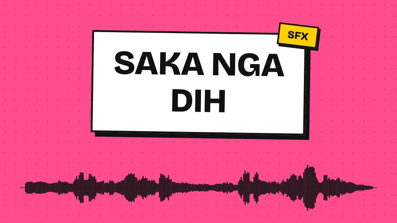 Saka NGA Dih