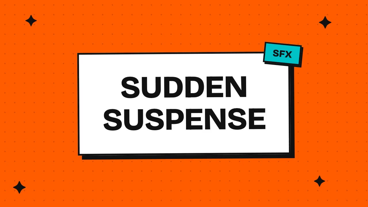 Sudden Suspense