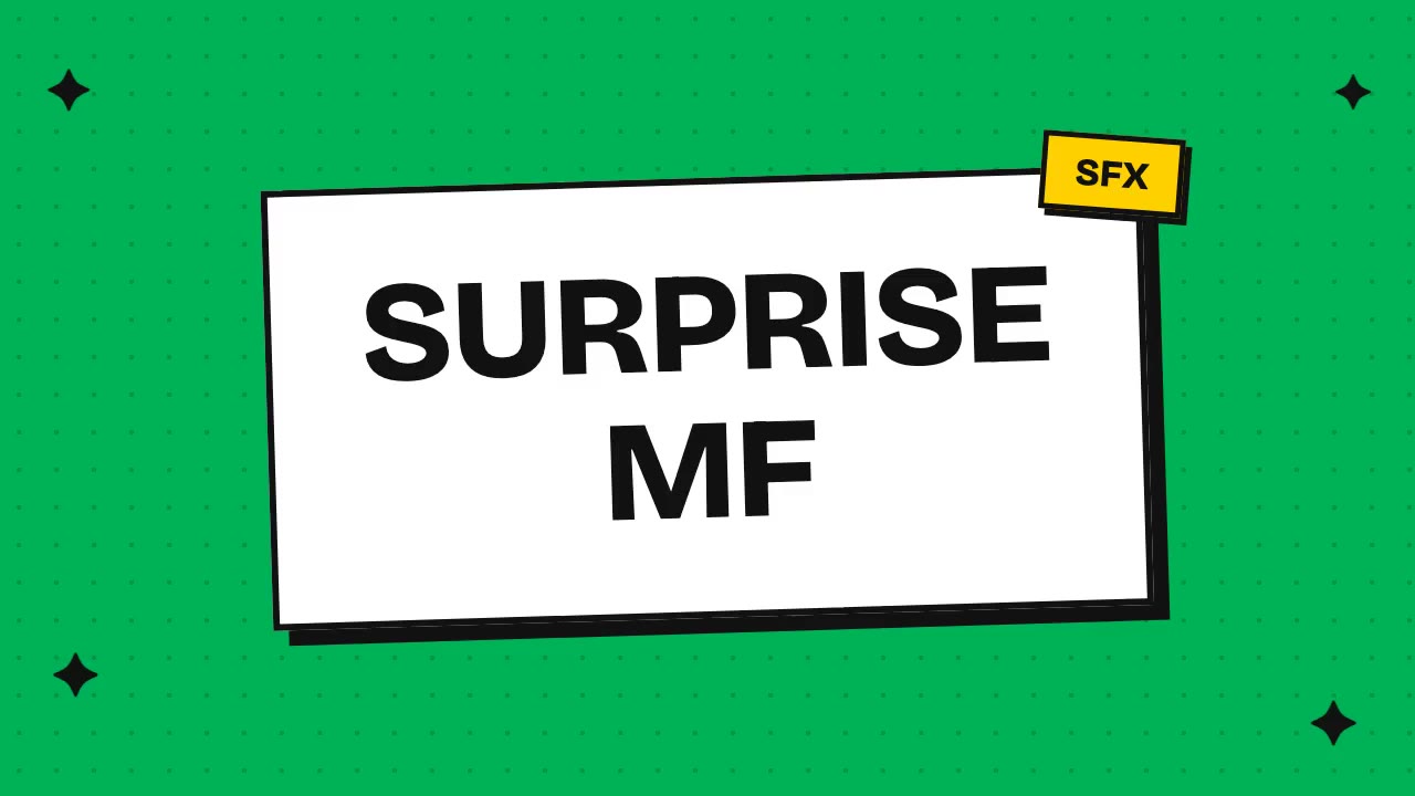 surprise mf
