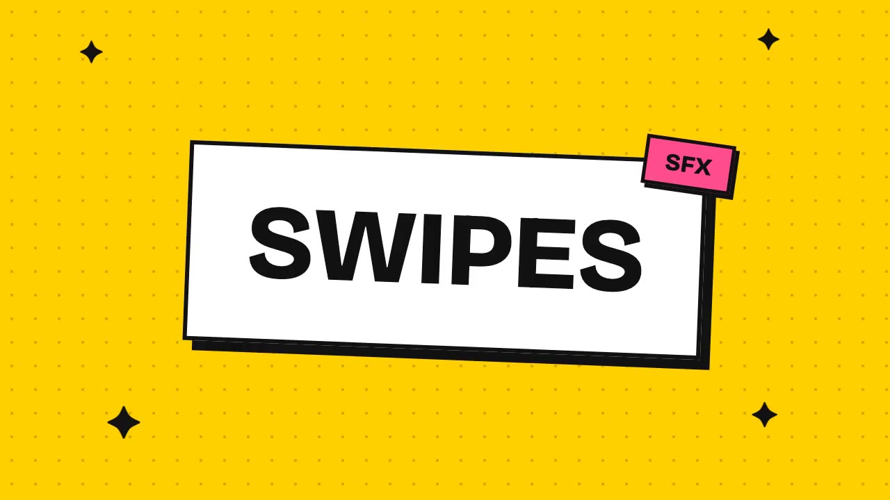 Swipes