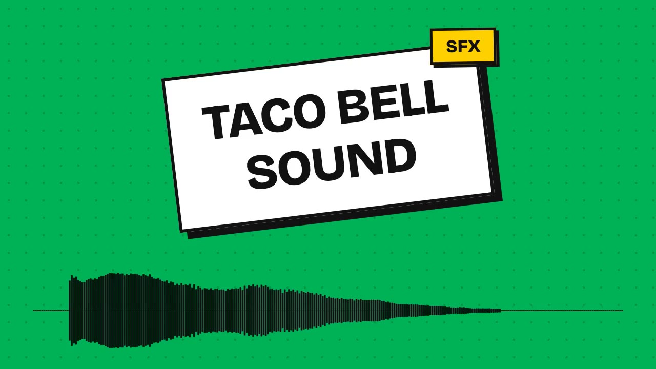 Taco Bell Sound