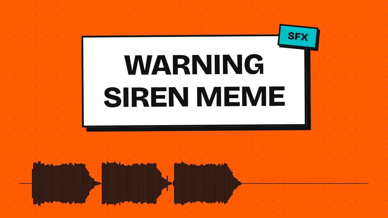Warning Siren Meme