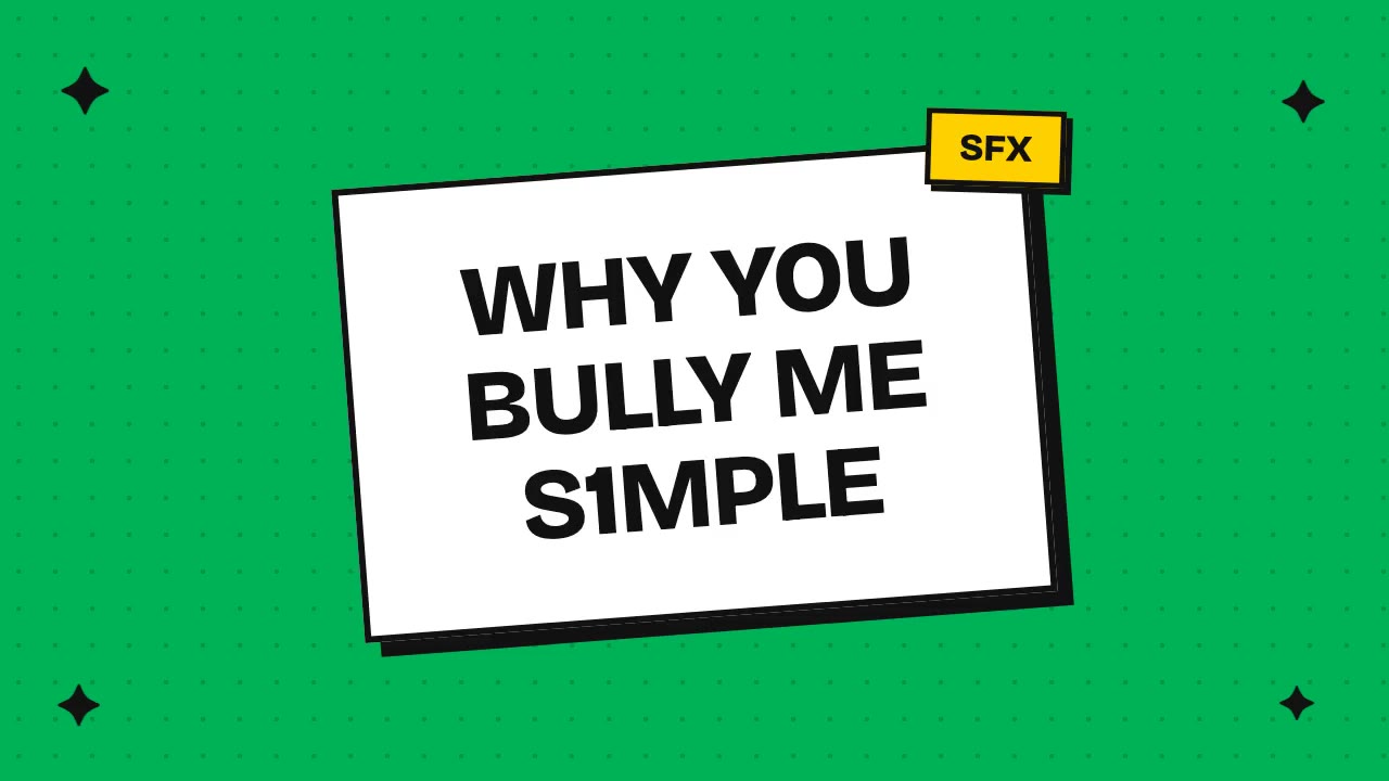 why you bully me s1mple