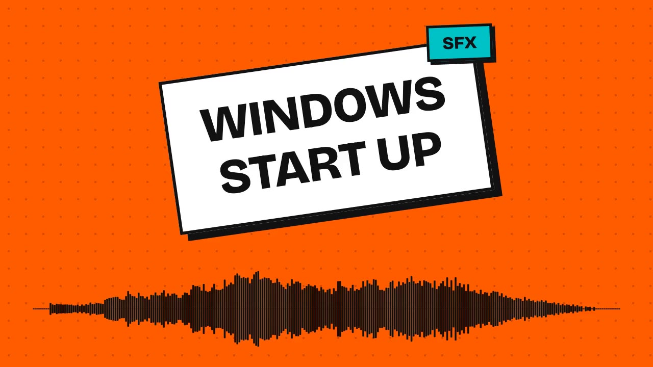 Windows Start Up
