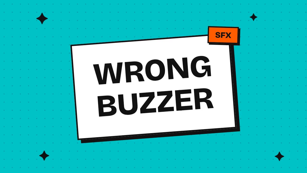 wrong buzzer