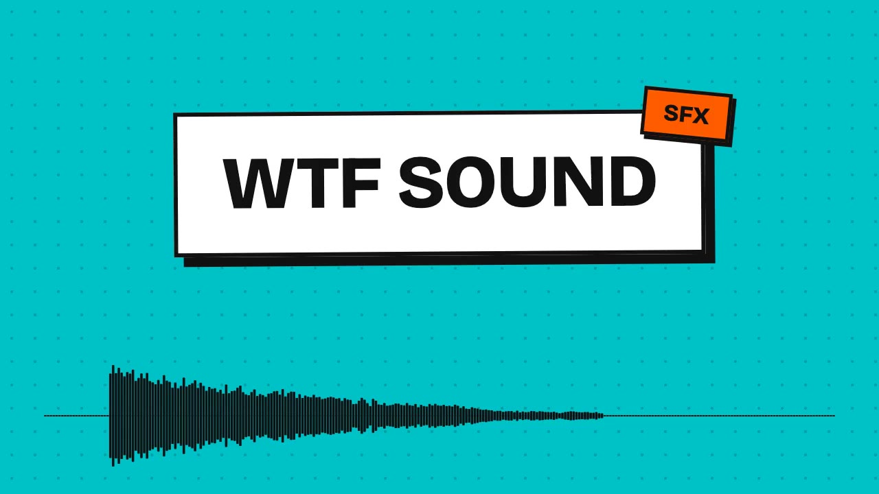 WTF Sound