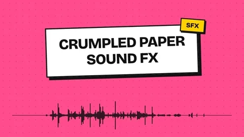 Crumpled Paper Sound Fx