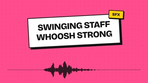 Swinging Staff Whoosh Strong